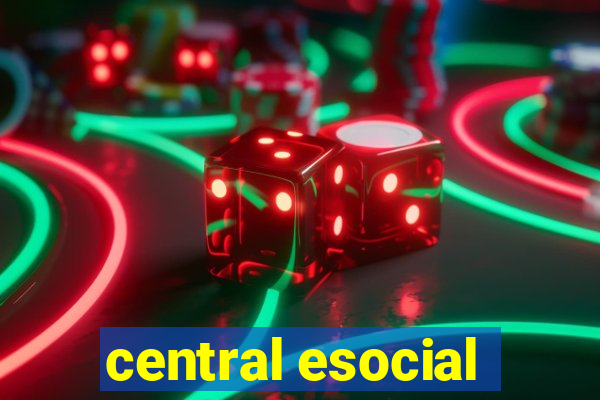 central esocial